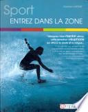 Sport, entrez dans la zone