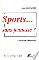 Sport, sans jeunesse?