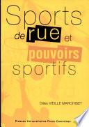 Sports de rue et pouvoirs sportifs