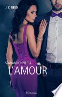 S’abandonner à l’amour