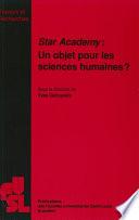 Star Academy : Un objet pour les sciences humaines ?