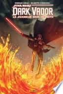 Star Wars : Dark Vador - Le Seigneur Noir des Sith