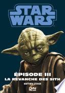 Star Wars épisode 3 : La revanche des Sith