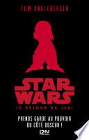 Star Wars - épisode VI, Le Retour du Jedi [Version pour ados]