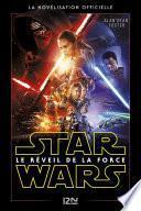 Star Wars Episode VII - Le Réveil de la Force