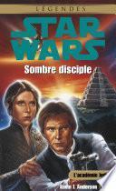 Star Wars - L'académie Jedi - tome 2