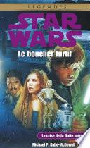 Star Wars - La crise de la flotte noire, tome 2 : Le bouclier furtif