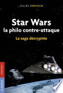 Star Wars, la philo contre-attaque