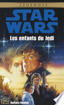 Star Wars - Les enfants du Jedi