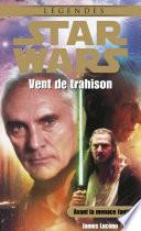 Star Wars - Vent de trahison