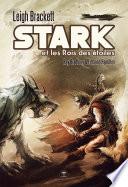 Stark et les rois des étoiles