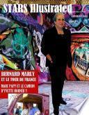 Stars Illustrated Magazine. Nov. 2018. N&B. Edition Spéciale: Bernard Marly, laccordéon et le Tour de France