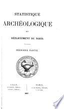 Statistique archéologique du Département du Nord
