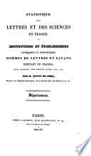 Statistique des lettres et des sciences en France: Départemens