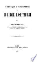 Statistique & observations de chirurgie hospitalir̀e