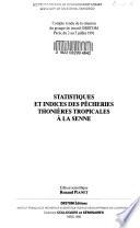 Statistiques et indices des pêcheries thonières tropicales à la senne