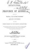 Statuts de la province de Québec ...