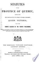 Statuts de la province de Québec ...