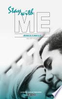 Stay with me