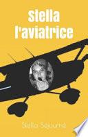 Stella l'Aviatrice