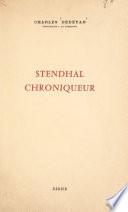 Stendhal chroniqueur