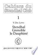 Stendhal, Grenoble, le Dauphiné