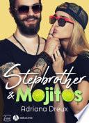 Stepbrother & mojitos