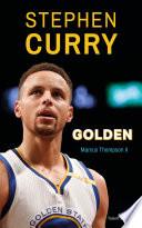 Stephen Curry : Golden