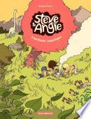 Steve et Angie - Tome 2 - Grillades romantiques