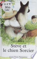 Stève et le chien sorcier