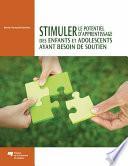 Stimuler le potentiel d'apprentissage des enfants et adolescents ayant besoin de soutien