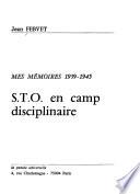 STO en camp disciplinaire