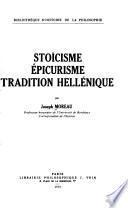 Stoïcisme, épicurisme, tradition hellénique