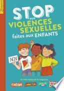 Stop aux violences sexuelles faites aux enfants