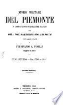 Storia militare del Piemonte in continuazione di quella del Saluzzo cioè dalla pace d'Aquisgrana sino ai di nostri con carte e piani