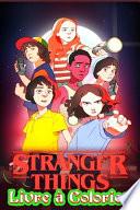 Stranger Things Livre à Colorier