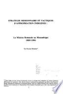 Stratégie missionnaire et tactiques d'appropriation indigènes