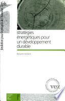 Stratégies énergétiques pour un développement durable