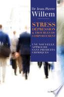 Stress, Dépression et Troubles du comportement