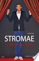 Stromae, le maître du tempo
