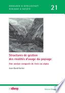 Structures de gestion des rivalités d'usage du paysage