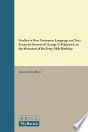 Studies in New Testament Language and Text