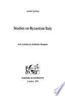 Studies on Byzantine Italy