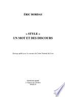 Style, un mot et des discours