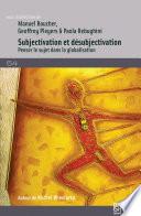Subjectivation et désubjectivation
