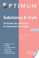 Substance & style. 30 étapes de civilisation et expression en anglais - 2e édition