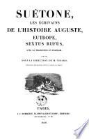 Suétone, les écrivains de l'Histoire Auguste, Eutrope, Sextus Rufus