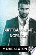 Suffisamment normal