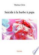 Suicide à la barbe à papa