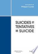 Suicides et tentatives de suicide